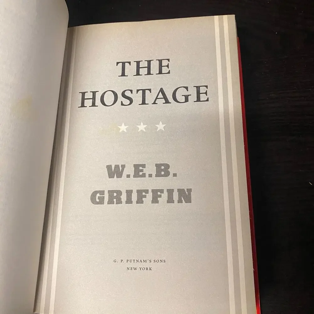 Hostage by W. E. B. Griffin (2006, Hardcover)
